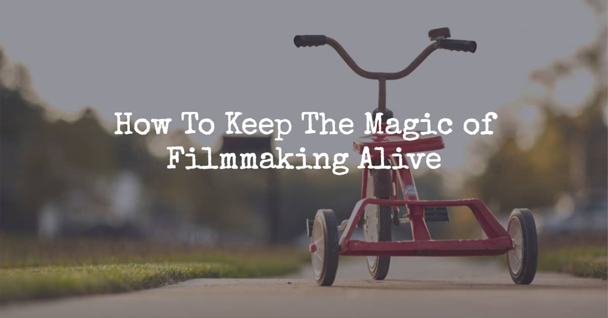 magic of filmmaking