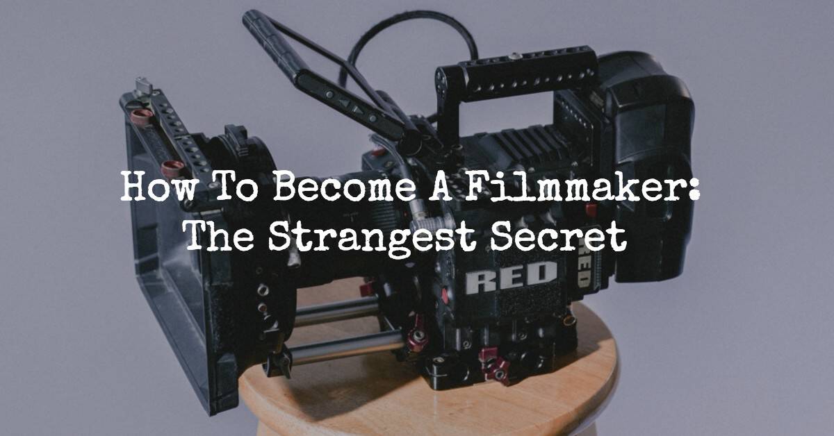 become a filmmaker