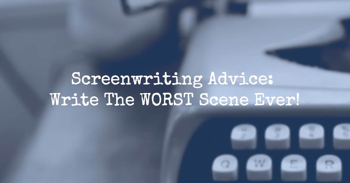 screenwriting advice