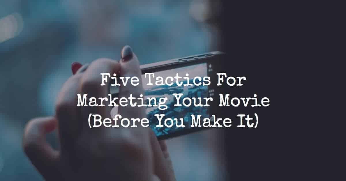 marketing your movie