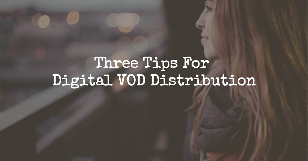 Digital VOD Distribution