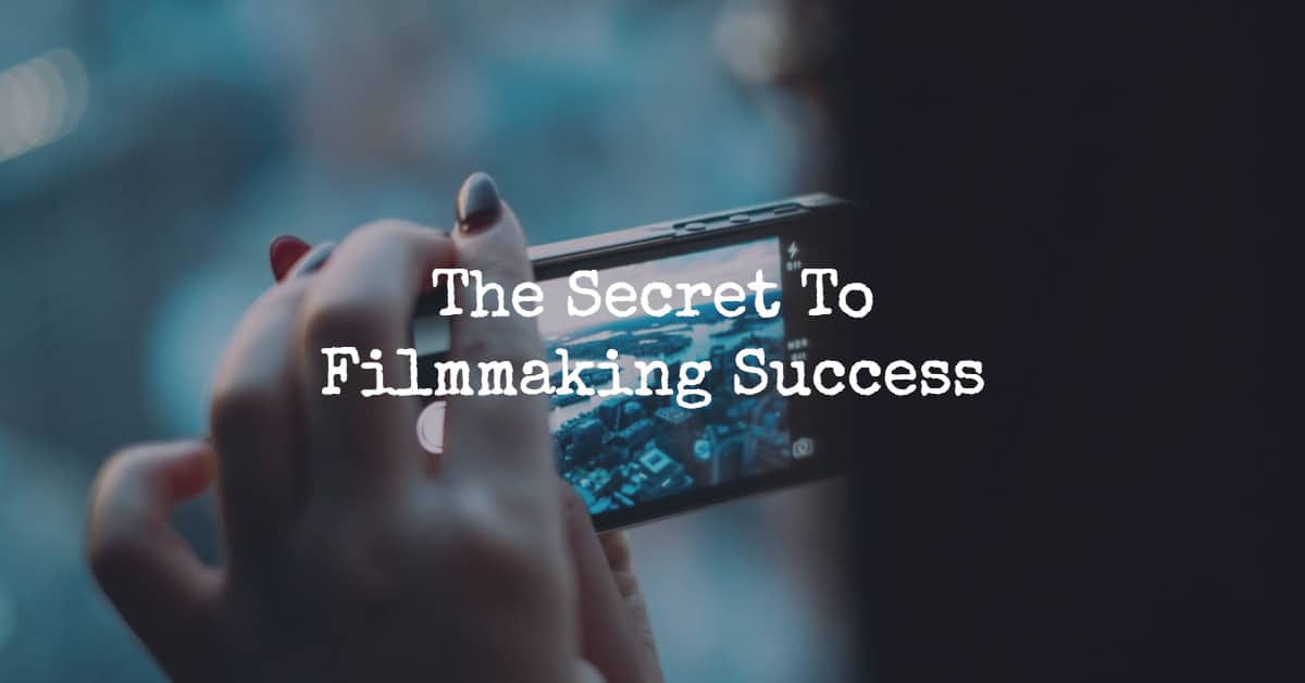 filmmaking success