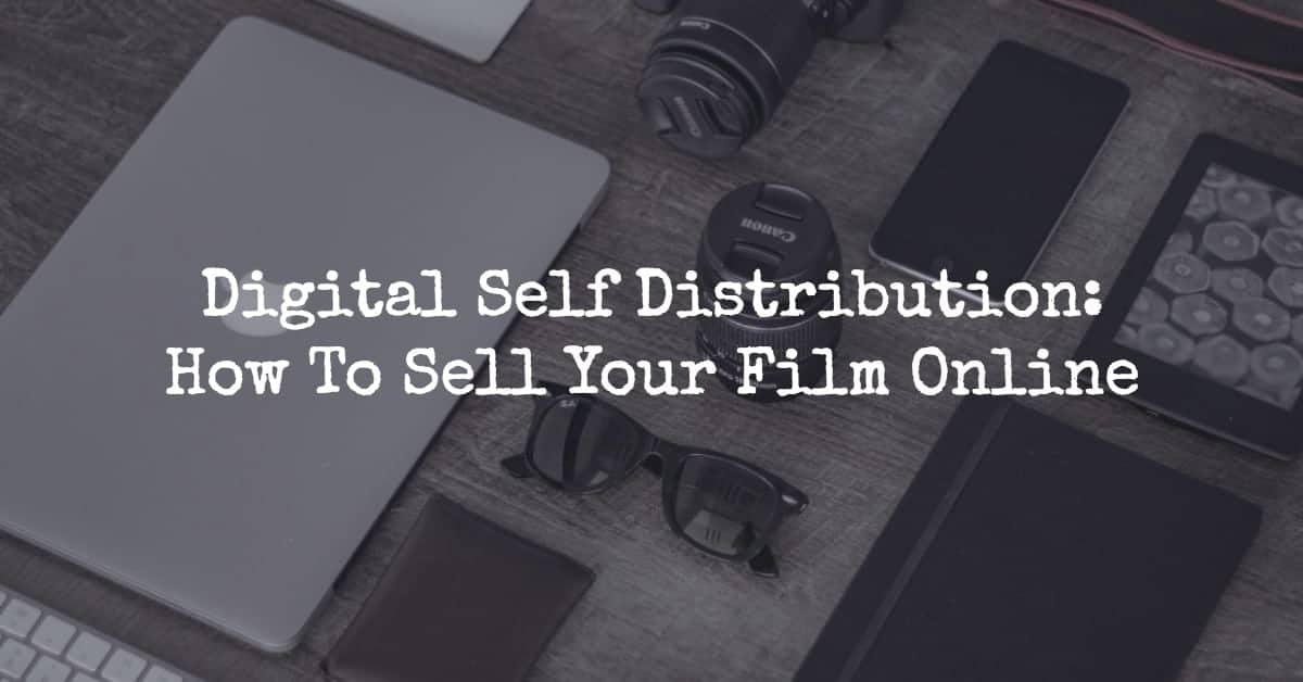 Digital Self Distribution