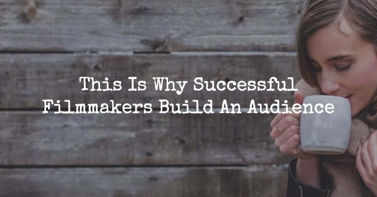 build an audience for filmmakers