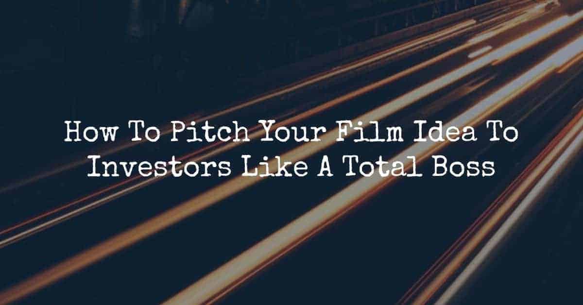 pitch your film