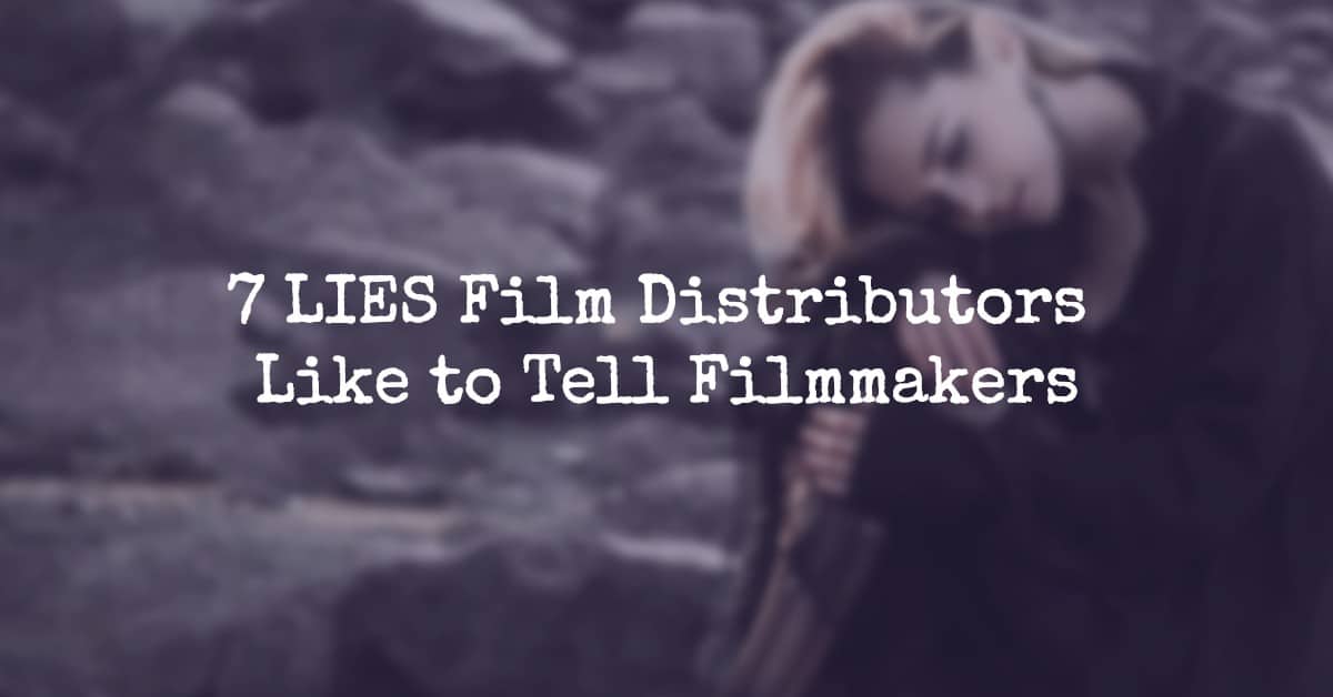 film distributors tell lies