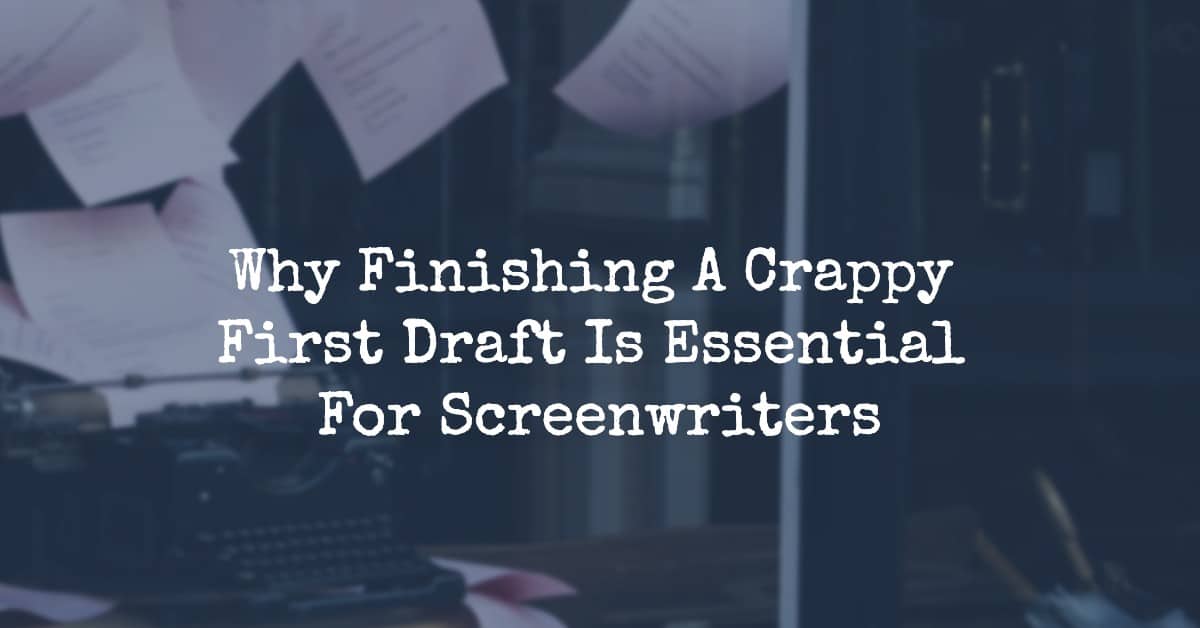 crappy first draft