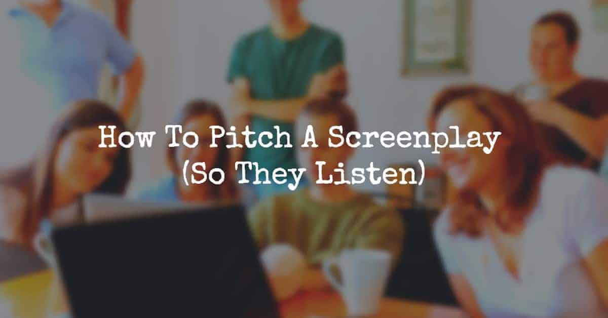 pitch a screenplay