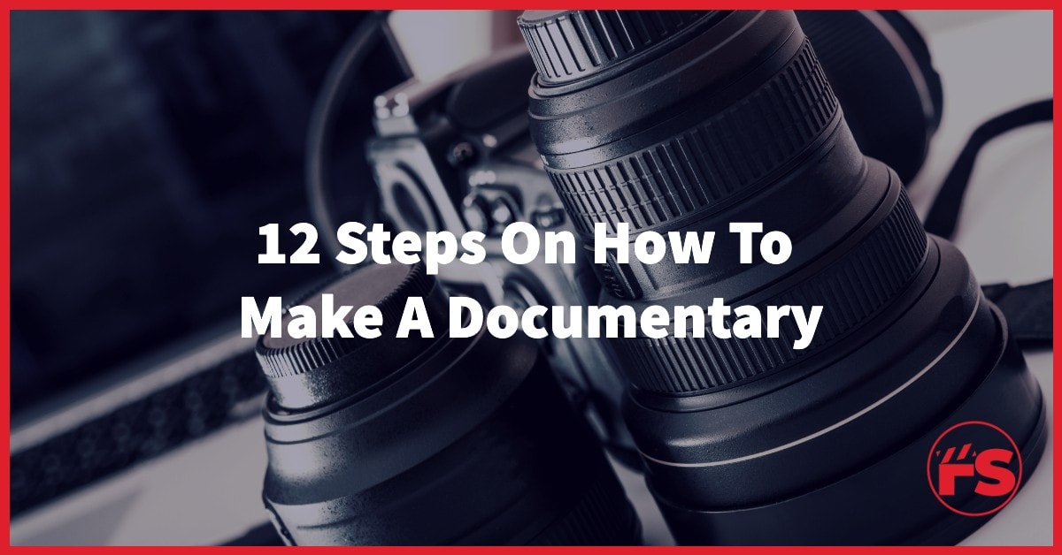 make a documentary